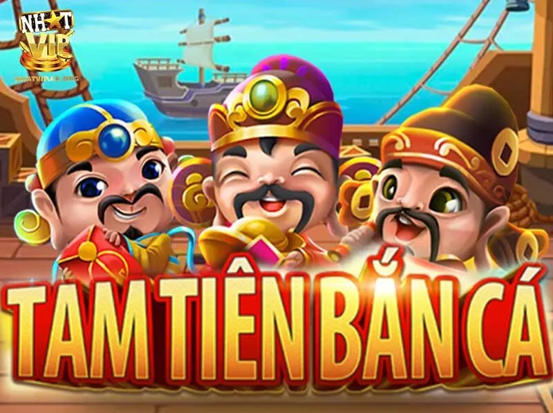 Bắn cá Tam Tiên – Khám phá thế giới biển cả kỳ thú