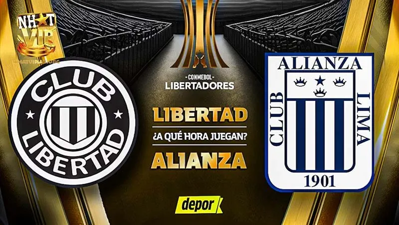 Soi kèo Libertad Asuncion vs Alianza Lima – 5:00 AM